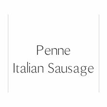Load image into Gallery viewer, PENNE - ITALIAN SAUSAGE
