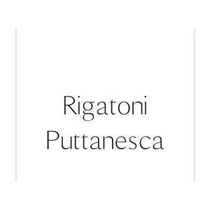 RIGATONI - PUTTANESCA + SHRIMP