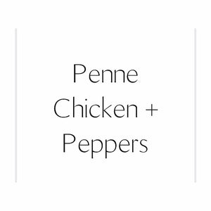 PENNE - CHICKEN + PEPPERS