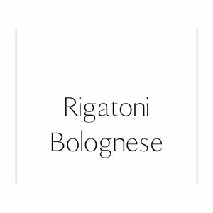 RIGATONI - BOLOGNESE